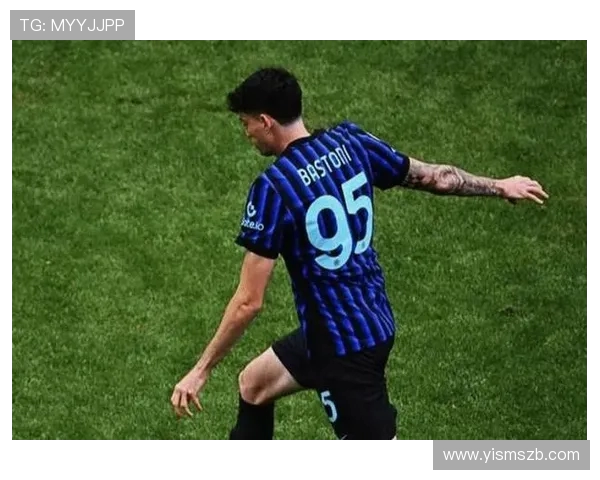 卡萨诺直言巴斯托尼不具豪门球员素质移动缓慢且缺乏盯人能力